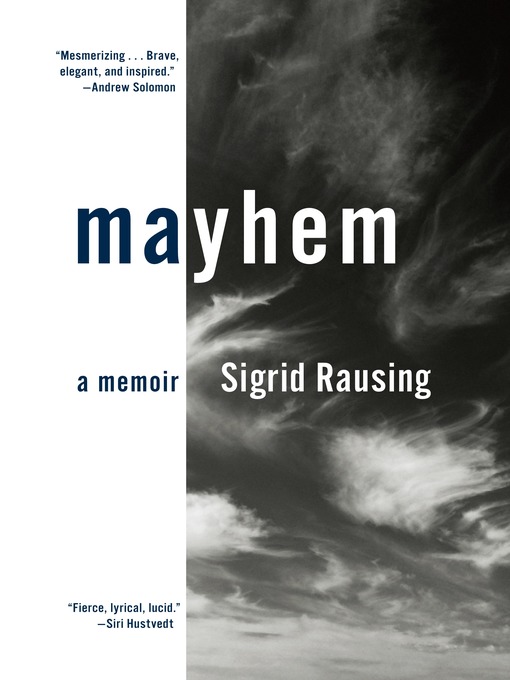 Title details for Mayhem by Sigrid Rausing - Available